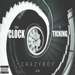 The Clock Is Ticking (Explicit)