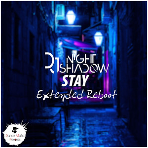 Stay (Extended Reboot)