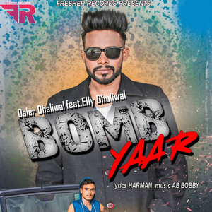 Bomb Yaar