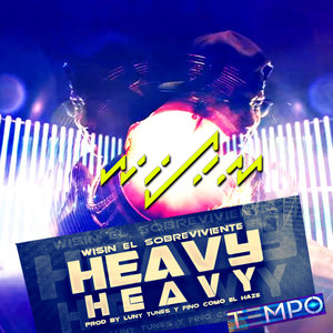 Heavy Heavy (feat. Tempo) - Single