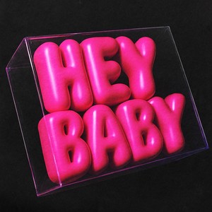Hey Baby