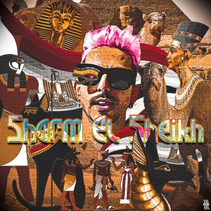 sharm el sheikh (Explicit)