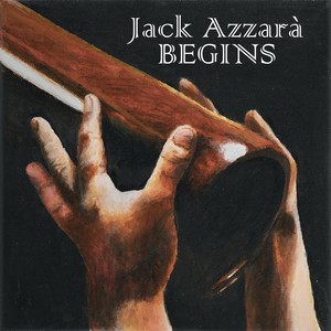 Jack Azzarà Begins