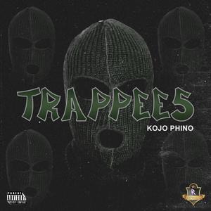 Trappeees (Explicit)