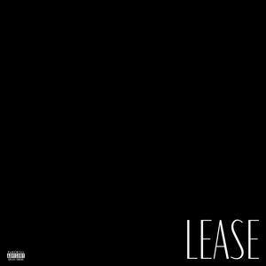 Lease (feat. Francesca Fuentes) [Explicit]