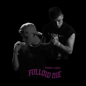 FOLLOW ME (feat. Cario)