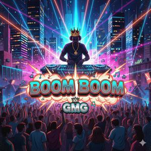 Boom Boom (Explicit)