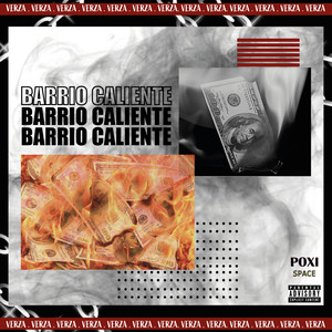 Barrio Caliente (Explicit)