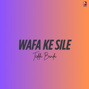 Wafa Ke Sile