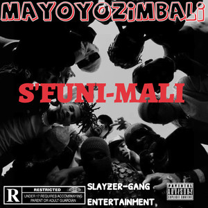 S'funi-Mali (Explicit)