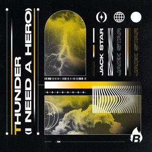 Thunder (I Need a Hero)