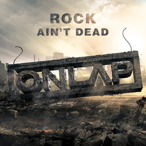 Rock Ain't Dead (Explicit)
