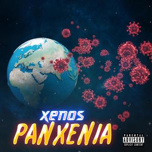 Panxenia Mixtape (Explicit)