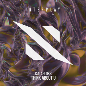 Think About U (Extended Mix)