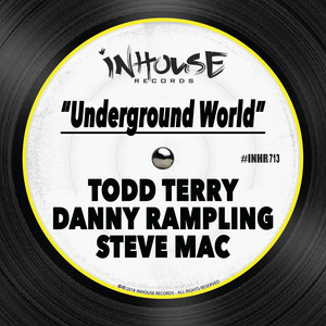 Underground World (These Machines Remix)