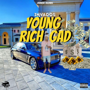 Young Rich Gad (Explicit)