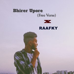 Bhirer Upore (Free Verse)