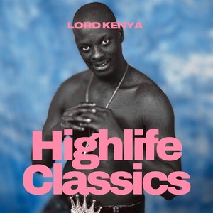 Highlife Classics