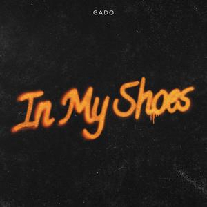 In My Shoes (Explicit)