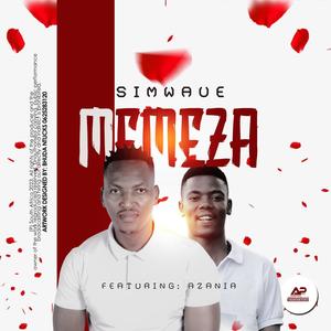 MEMEZA (feat. Azania Rsa Music)