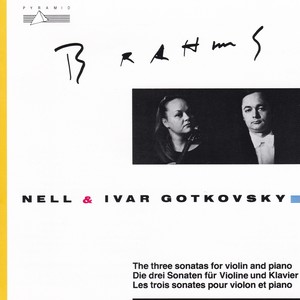 Brahms: The 3 Sonatas for Violin and Piano