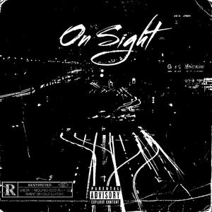 On sight (feat. JayHitta) [Explicit]