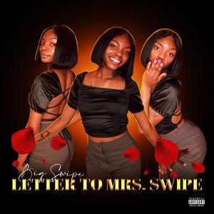 Letter to Mrs Swipe (Explicit)