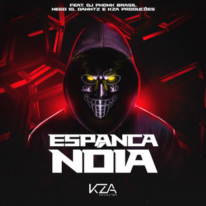 ESPANCA NÓIA (feat. DJ PHONK BRASIL) (Explicit)