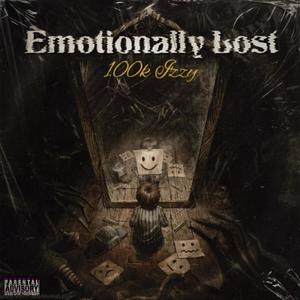 Emotionally Lost (Explicit)