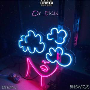Oleku (Explicit)