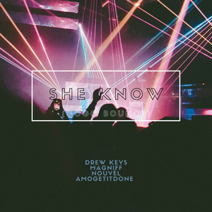She Know(GoGo Bounce) (Explicit)