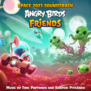 Pigalactic Conquest (From "Angry Birds Friends")