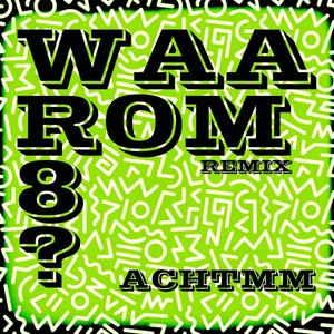 Waarom 8? (Remix- Acht MM) [Explicit]