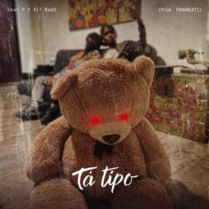 Tá Tipo (Explicit)