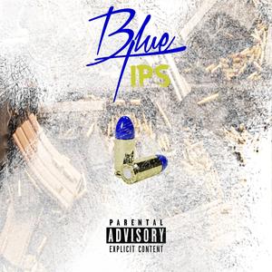 Blue Tips (Explicit)