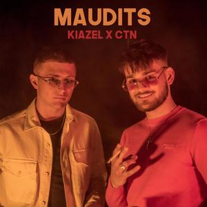 Maudits (feat. CTN) [Explicit]