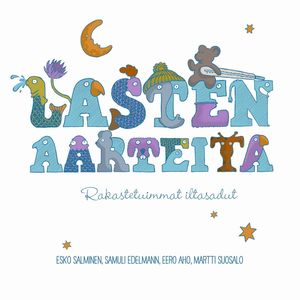 Lasten aarteita - Rakastetuimmat iltasadut