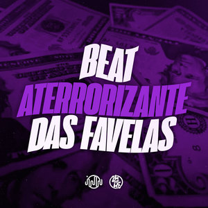 Beat Aterrorizante Das Favela (Explicit)