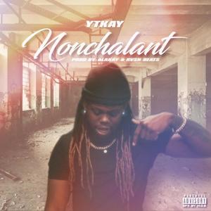 Nonchalant (Explicit)