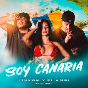 SOY CANARIA (Explicit)