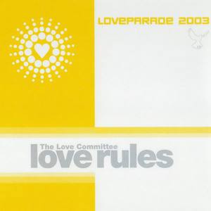 Love Rules (Loveparade 2003)