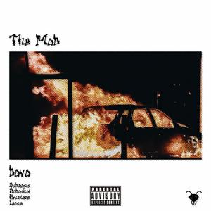 The Mob (Explicit)