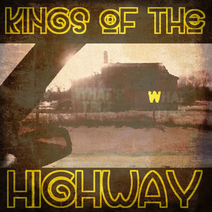 Kings of the Highway