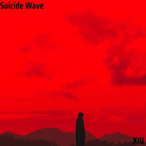 Suicide Wave