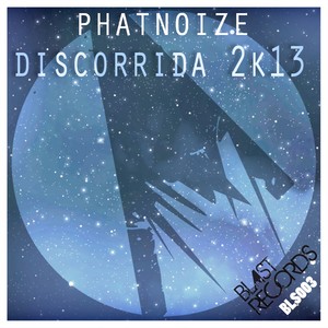 Discorrida 2K13