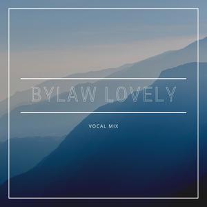 lovely (vocal mix) - bylaw - qq音乐-千万正版音乐海量无损曲库新歌