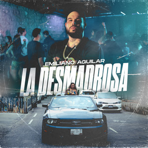 La Desmadrosa (Explicit)