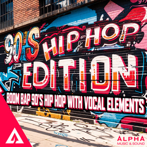 90's Hip Hop Edition - Boom Bap 90's Hip Hop with vocal elements