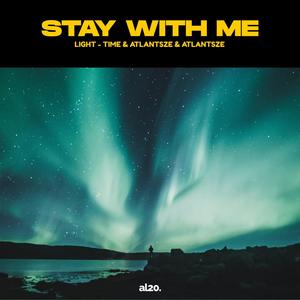 Stay With Me