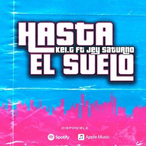 Hasta el Suelo (Explicit)